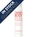 ELEVEN Australia I Want Body Volume Foam 6.8 Fl. Oz.